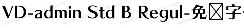 VD-admin Std B Regul字体转换